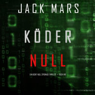 Köder Null (Ein Agent Null Spionage-Thriller ? Buch #8)