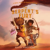 The Serpent's Fury (A Royal Guide to Monster Slaying #3)