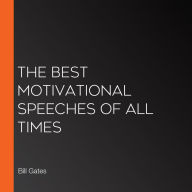 The Best Motivational Speeches of All Times
