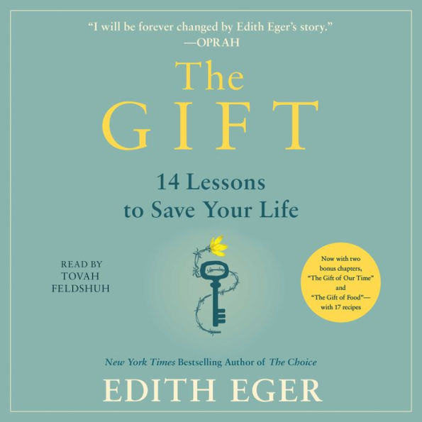 The Gift: 14 Lessons to Save Your Life