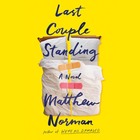 Last Couple Standing: A Novel