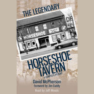 The Legendary Horseshoe Tavern: A Complete History