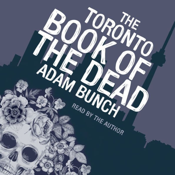 The Toronto Book of the Dead