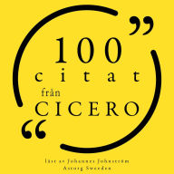 100 citat från Cicero: Samling 100 Citat