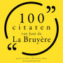 100 citaten van Jean de la Bruyère: Collectie 100 Citaten van