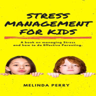 Stress Management For Kids