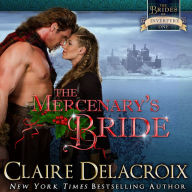 The Mercenary's Bride: A Medieval Scottish Christmas Novella