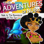 The Adventures Of Nubu: Naki In The Basement Of The Sun