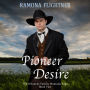 Pioneer Desire