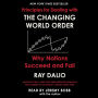 Principles for Dealing with the Changing World Order: Why Nations Succeed or Fail