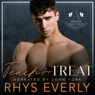 Teach for Treat: A teacher/student gay romance