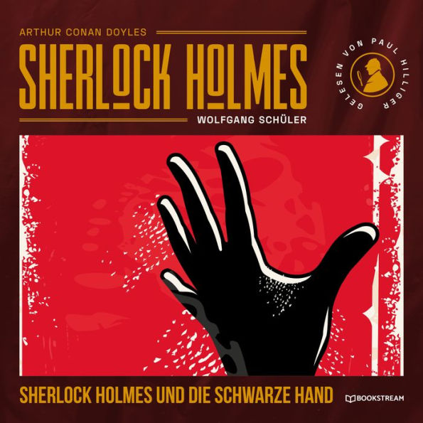 Sherlock Holmes und die Schwarze Hand (Ungekürzt)