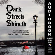 Dark Streets Shineth