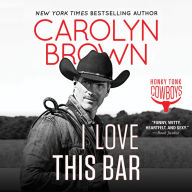 I Love This Bar (Honky Tonk Cowboys Series #1)