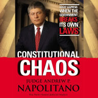 Constitutional Chaos: What Happens When the Government Breaks Its Own Laws