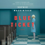 Blue Ticket: A Novel