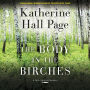 The Body in the Birches: A Faith Fairchild Mystery