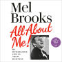 All About Me!: My Remarkable Life in Show Business