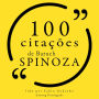 100 citações de Baruch Spinoza: Recolha as 100 citações de