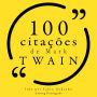 100 citações de Mark Twain: Recolha as 100 citações de