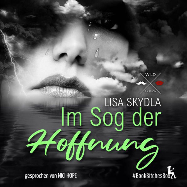 Im Sog der Hoffnung - BookBitchesBox 1 (ungekürzt)