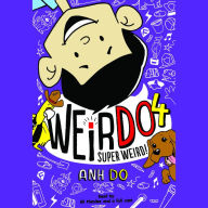 Super Weird! (WeirDo #4)