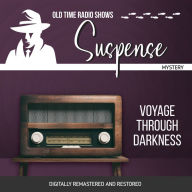 Suspense: Voyage Through Darkness