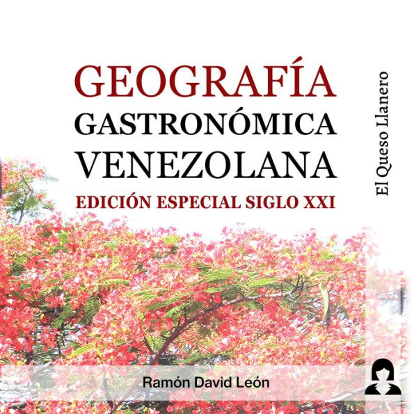 Geografía Gastronómica Venezolana