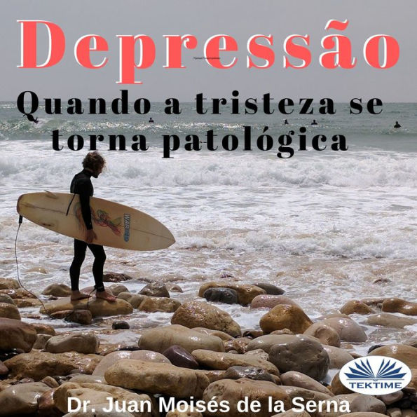 Depressão: Quando A Tristeza Se Torna Patológica