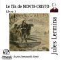 Le fils de Monte Cristo: livre 1