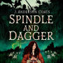 Spindle and Dagger