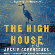 The High House: A Novel