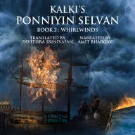 Ponniyin Selvan Book 2: Whirlwinds