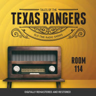 Tales of the Texas Rangers: Room 114