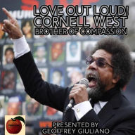 Love Out Loud! Cornel West