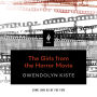 The Girls from the Horror Movie