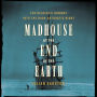 Madhouse at the End of the Earth: The Belgica's Journey into the Dark Antarctic Night