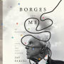 Borges and Me: An Encounter