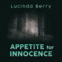 Appetite for Innocence