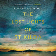 The Lost Lights of St Kilda