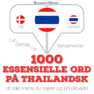1000 essentielle ord på thailandsk: Lyt, gentag, tal: sprogmetode
