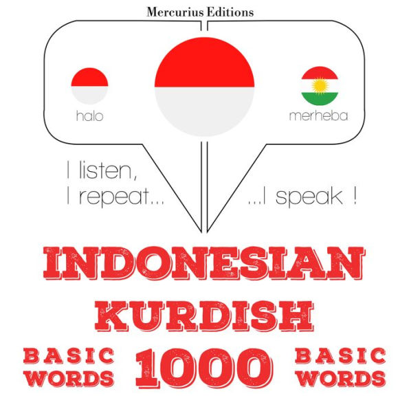 1000 kata penting dalam Kurdi: I listen, I repeat, I speak : language learning course