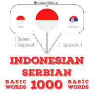 1000 kata-kata penting di Serbia: I listen, I repeat, I speak : language learning course
