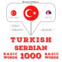 Türkçe - S¿rpça: 1000 temel kelime: I listen, I repeat, I speak : language learning course