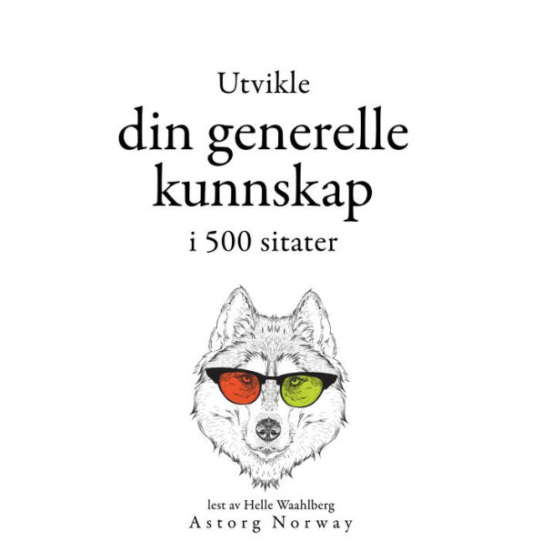 Utvikle din generelle kunnskap i 500 sitater OK OK OK OK: Samle de beste tilbudene