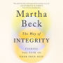 The Way of Integrity: Finding the Path to Your True Self (Oprah's Book Club)