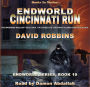 Cincinnati Run: Endworld Series, Book 19