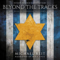 Beyond the Tracks