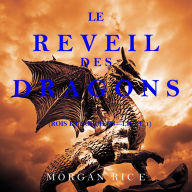 Le Réveil des Dragons (Rois et Sorciers -Livre 1)