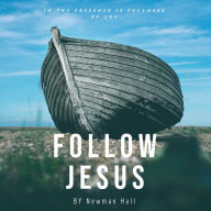 Follow Jesus